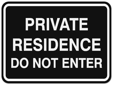 Signs ByLITA Classic Framed PRIVATE RESIDENCE DO NOT ENTER Door or Wall Sign Durable ABS Plastic | Laser Engraved | Easy Installation | Elegant Design